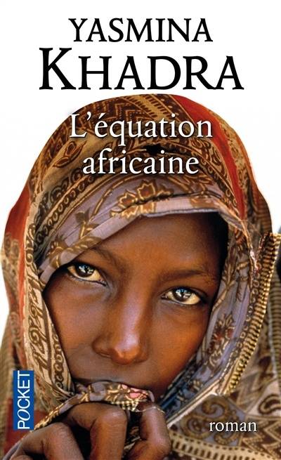 L'EQUATION AFRICAINE ou une autre Afrique
