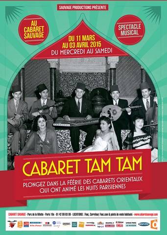 Cabaret Tam Tam, voyage dans les mille et une nuit du Paris du XXeme siècle