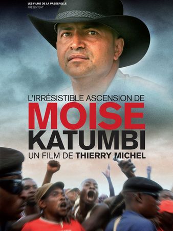 Affiche du documentaire L'irrésistible ascension de Moise Katumbi