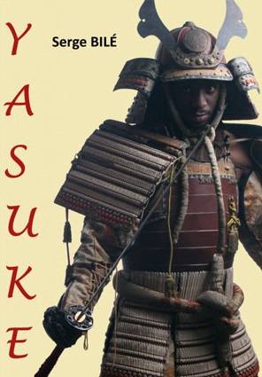 YASUKE, la destinée hors-norme du premier samouraï africain