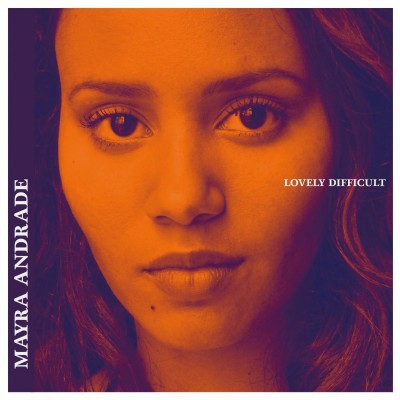 Lovely Difficult de Mayra Andrade