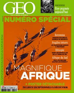 Géo - Numéro Spécial  « Magnifique Afrique »